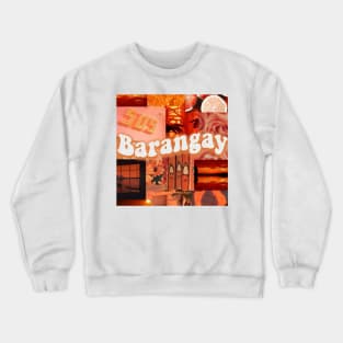 Barangay Crewneck Sweatshirt